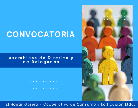 Convocatoria a Asambleas de Distrito y de Delegados